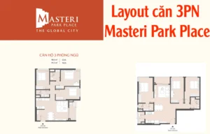 Layout căn 3PN Masteri Park Place – Tối Ưu Không Gian Sống Đẳng Cấp Cho Gia Đình Hiện Đại