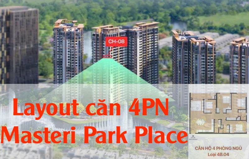 Layout căn 4PN Masteri Park Place – Không Gian Sống Đỉnh Cao Dành Cho Giới Thượng Lưu