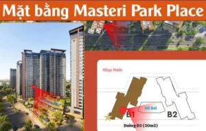 Mặt bằng Masteri Park Place tòa B1 và B2 – Thiết kế tối ưu, view đắt giá