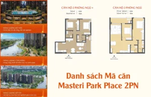 Danh sách Mã căn Masteri Park Place 2PN – Bảng tổng hợp chi tiết và tiềm năng đầu tư nổi bật