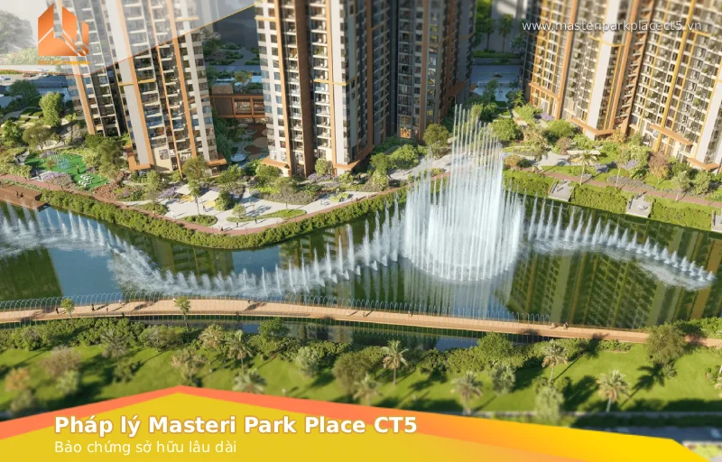 Tổng quan về tính minh bạch của pháp lý Masteri Park Place CT5