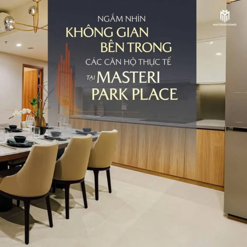 Thiết Kế Sang Trọng Tối Ưu Hóa Trải Nghiệm Sống Với Không Gian Bên Trong Masteri Park Place