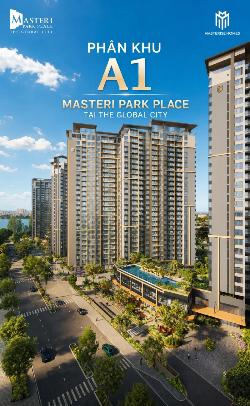 Phân khu A1 Masteri Park Place - Bách Như Properties - BNPs